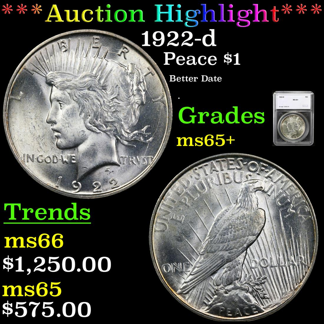 ***Auction Highlight*** 1922-d Peace Dollar $1 Graded (1 of 5)