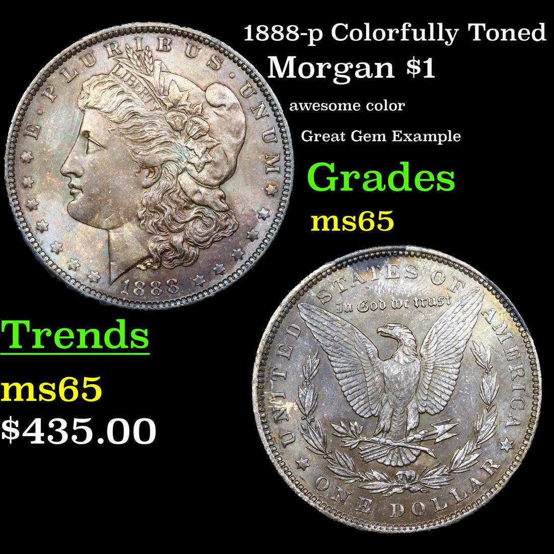 1888-p Colorfully Toned Morgan Dollar $1 Grades GEM Unc (1 of 3)
