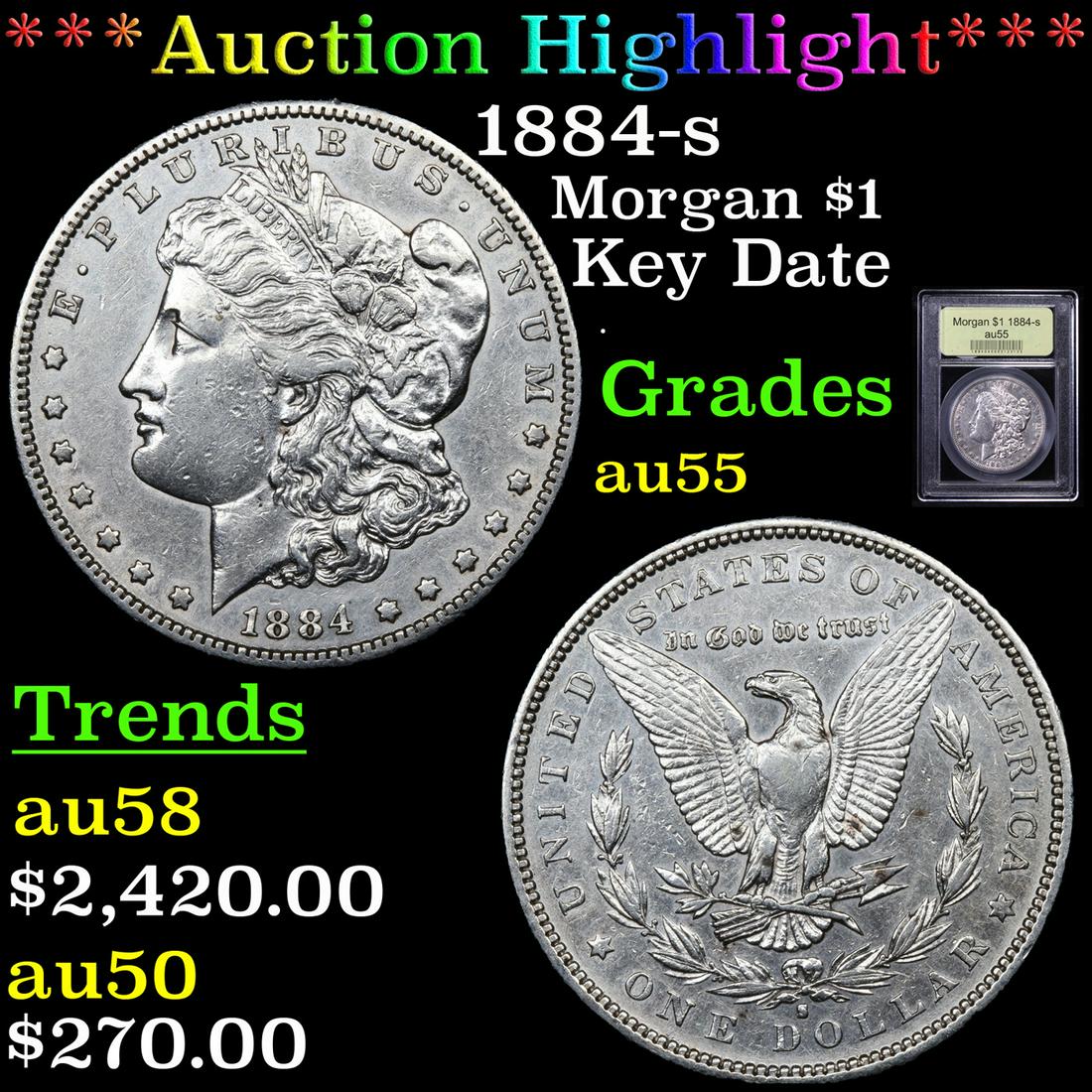 ***Auction Highlight*** 1884-s Morgan Dollar $1 Graded (1 of 5)