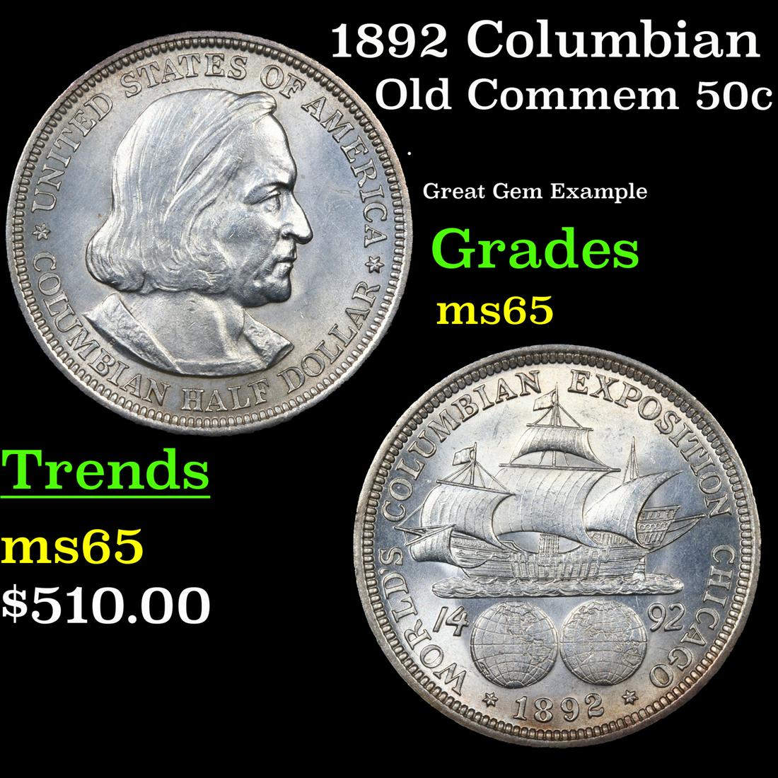 1892 Columbian Old Commem Half Dollar 50c Grades GEM (1 of 3)