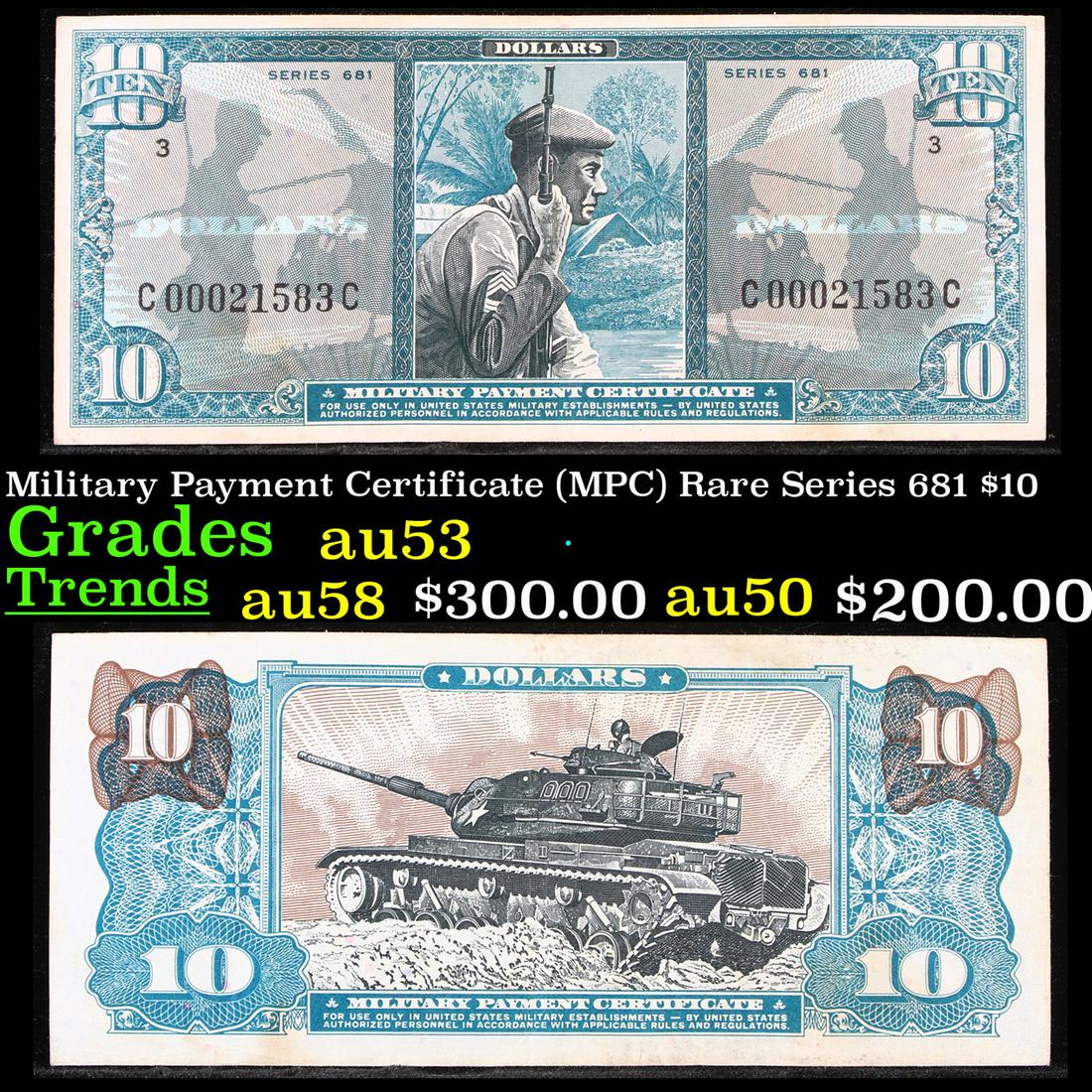 Military Payment Certificate (MPC) Rare Series 681 $10 (1 of 3)
