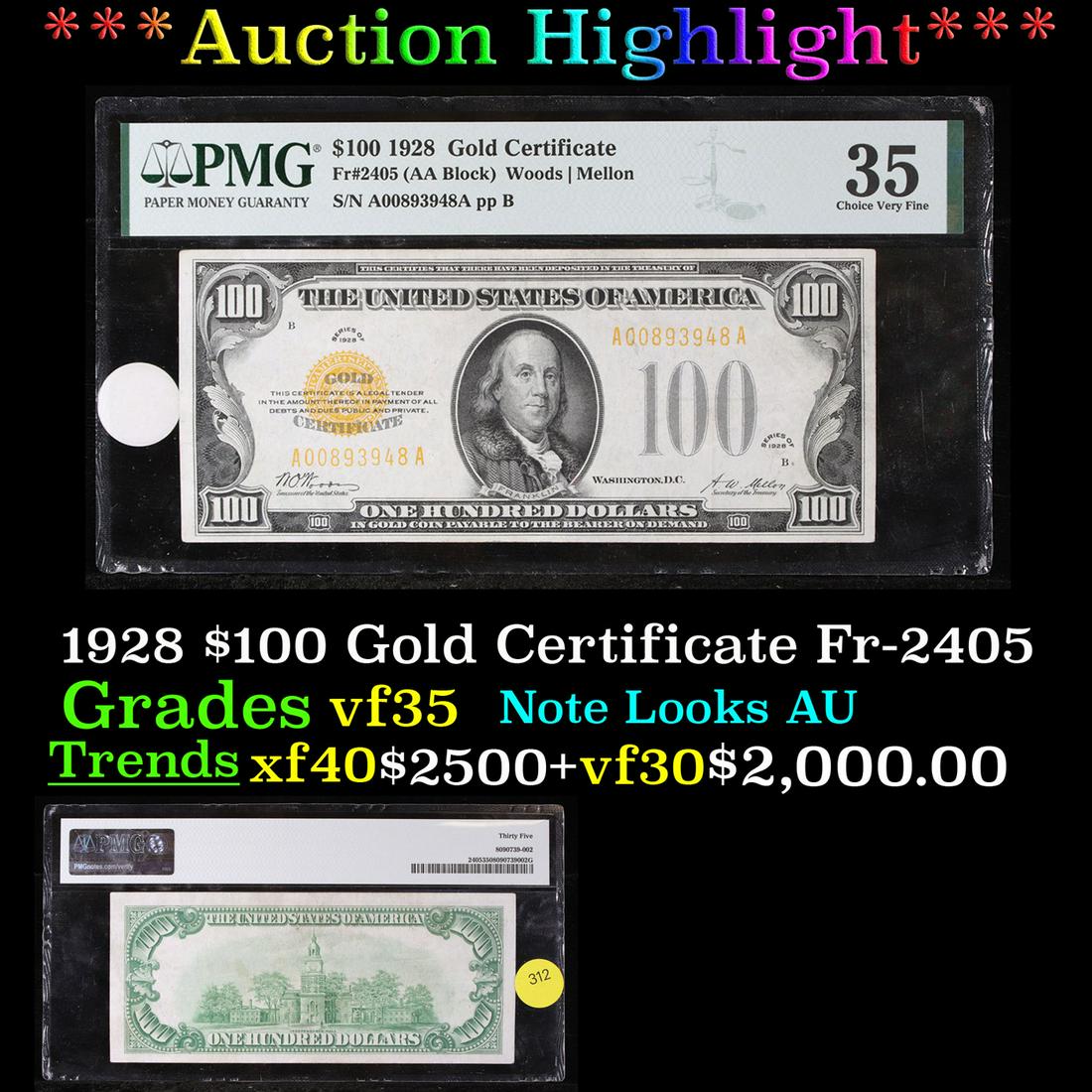 ***Auction Highlight*** PMG 1928 $100 Gold Certificate (1 of 3)