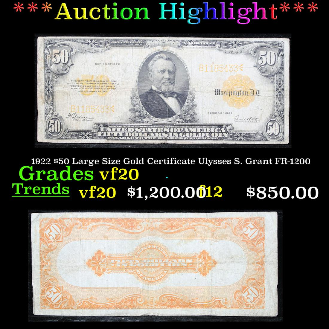 ***Auction Highlight*** 1922 $50 Large Size Gold (1 of 3)