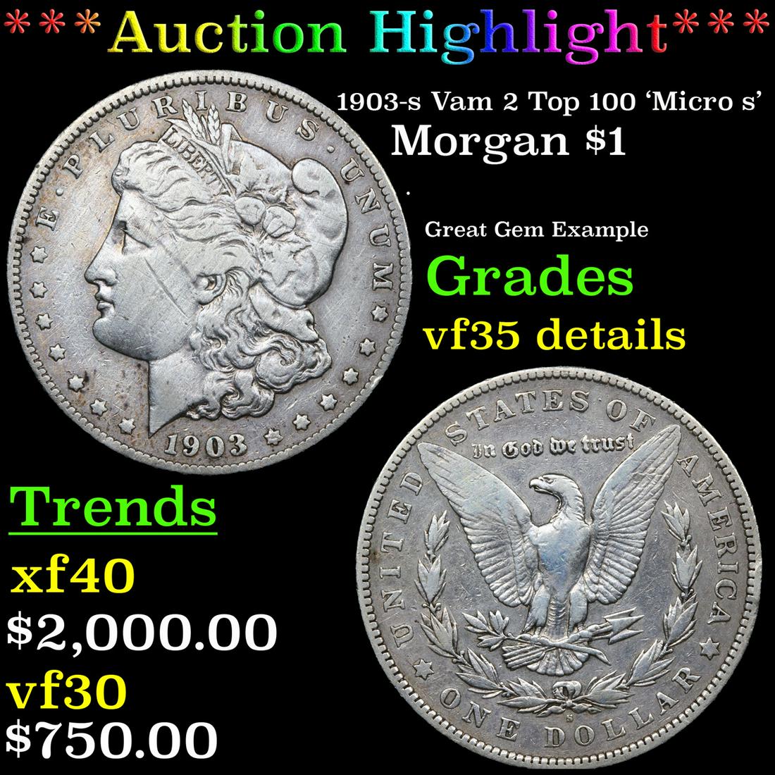 1903-s Morgan Dollar Vam 2 Top 100 'Micro s' $1 Graded (1 of 5)