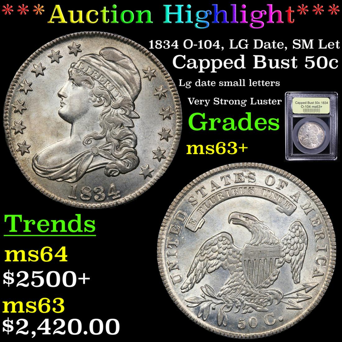 ***Auction Highlight*** 1834 Capped Bust Half Dollar (1 of 5)
