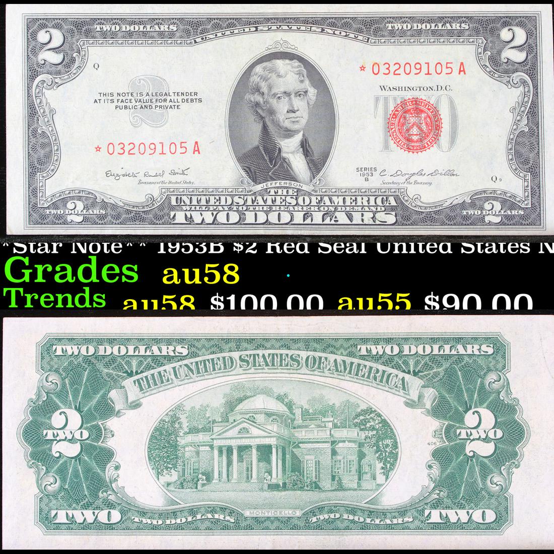 **Star Note** 1953B $2 Red Seal United States Note (1 of 3)