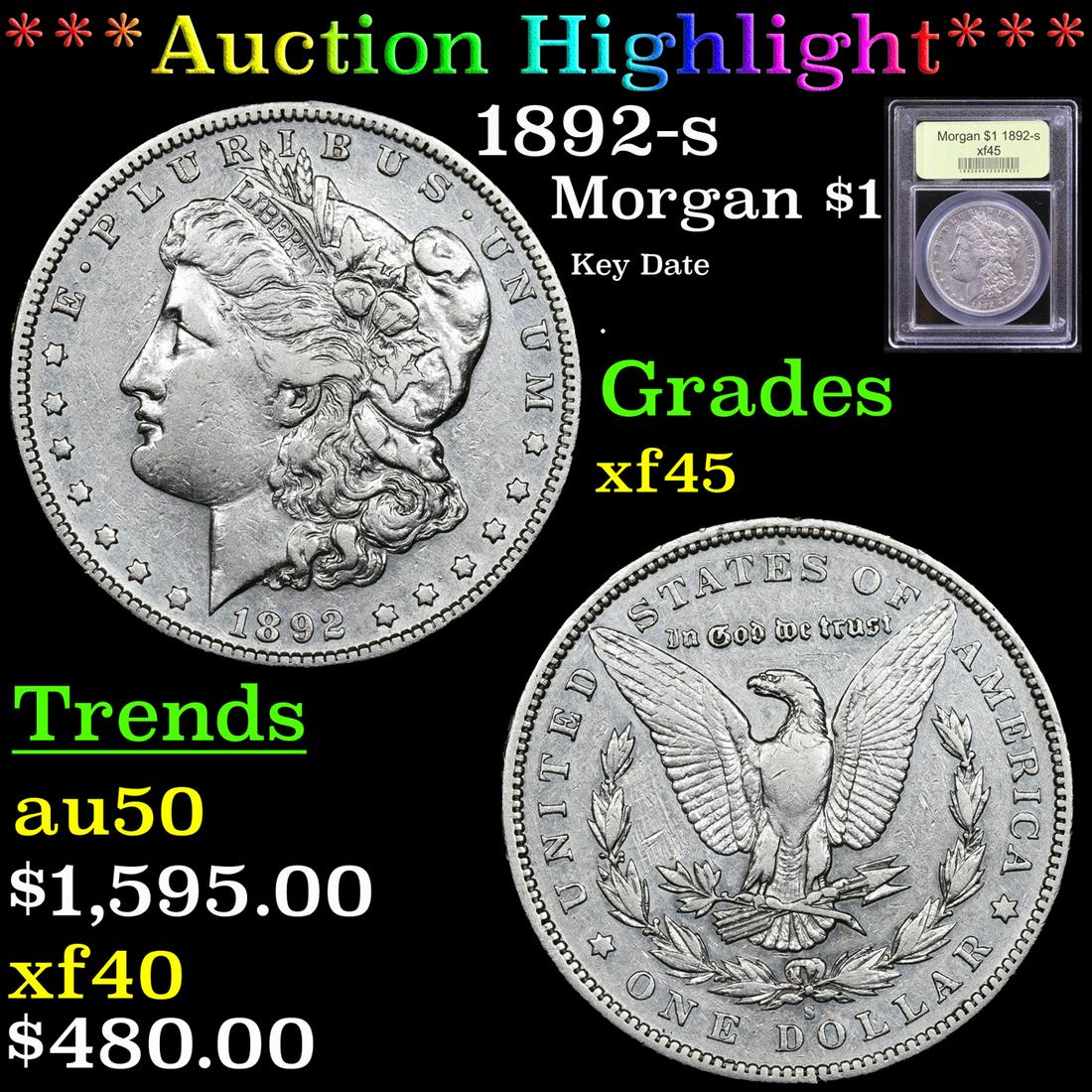***Auction Highlight*** 1892-s Morgan Dollar $1 Graded (1 of 5)