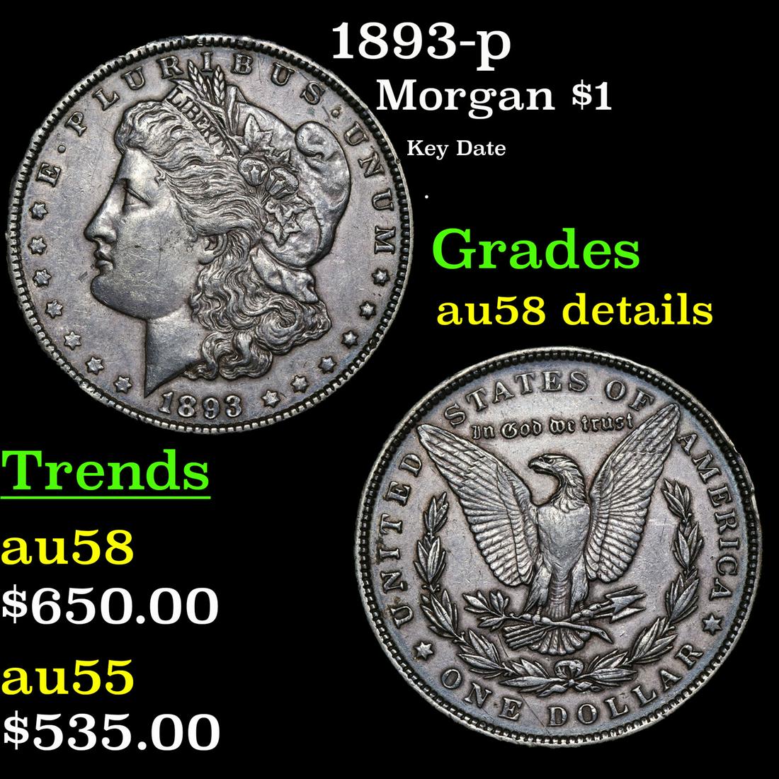1893-p Morgan Dollar $1 Grades Au Details (1 of 3)