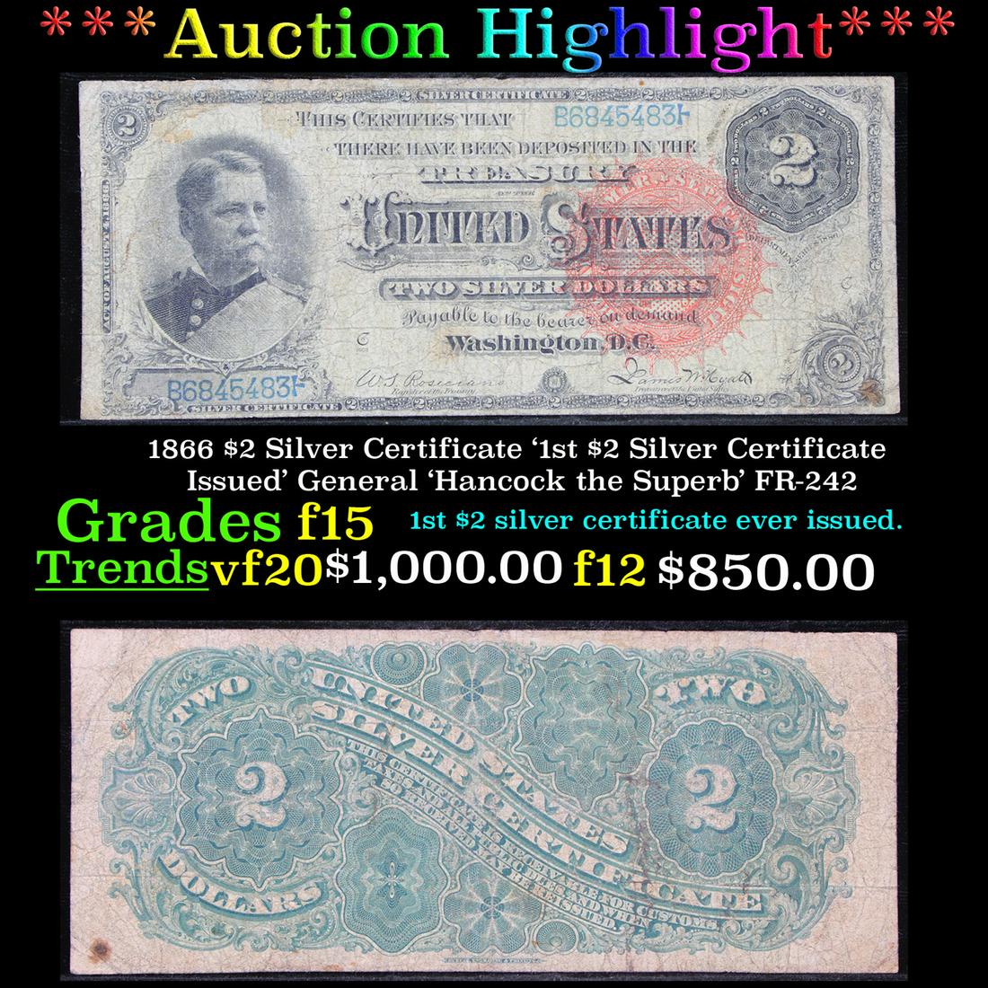 ***Auction Highlight*** 1866 $2 Silver Certificate '1st (1 of 3)