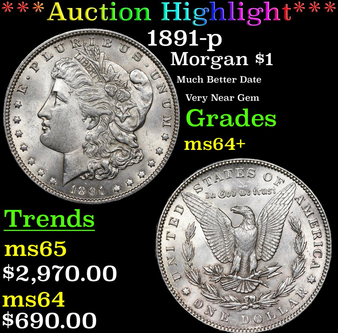 ***Auction Highlight*** 1891-p Morgan Dollar $1 Graded (1 of 5)