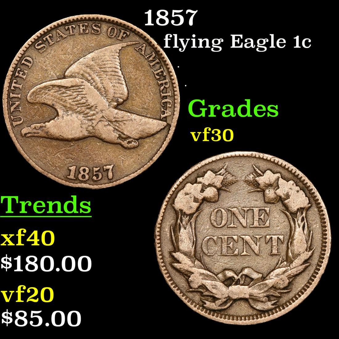 1857 Flying Eagle Cent 1c Grades vf++ (1 of 3)