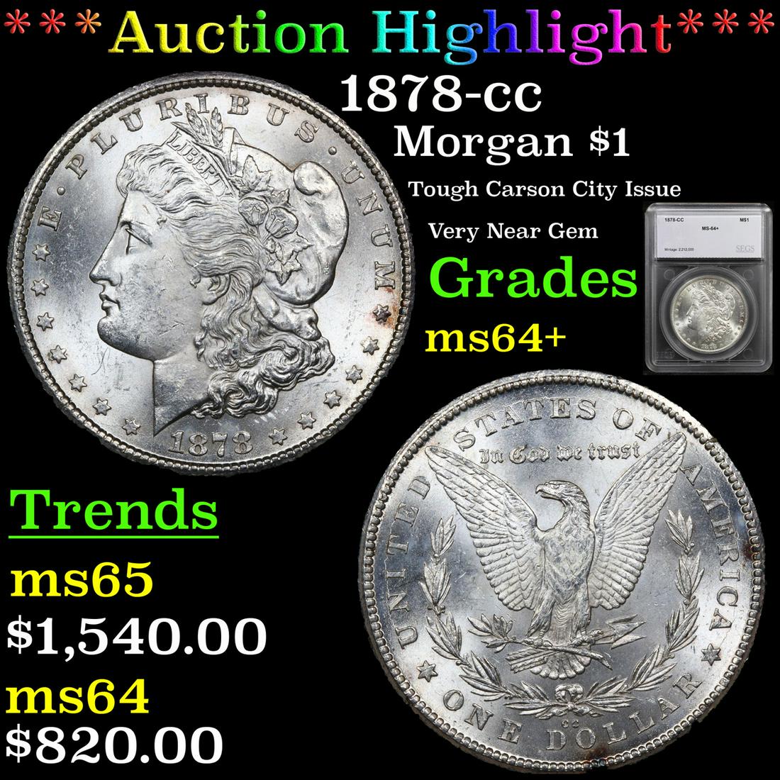 ***Auction Highlight*** 1878-cc Morgan Dollar $1 Graded (1 of 5)