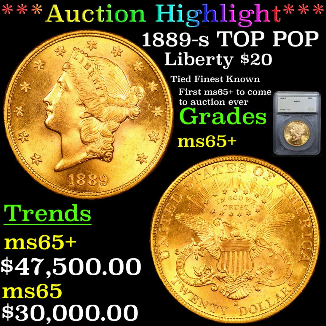 ***Auction Highlight*** 1889-s Gold Liberty Double: ***Auction Highlight*** 1889-s TOP POP! Gold Liberty Double Eagle $20 Graded ms65+ By SEGS.