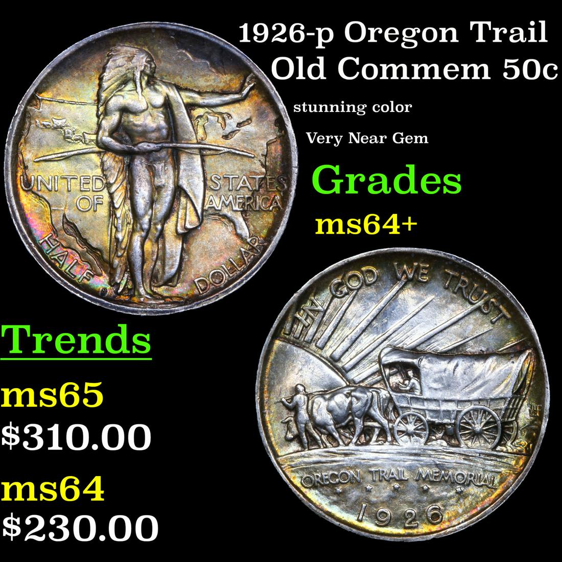 1926-p Oregon Trail Old Commem Half Dollar 50c Grades (1 of 3)