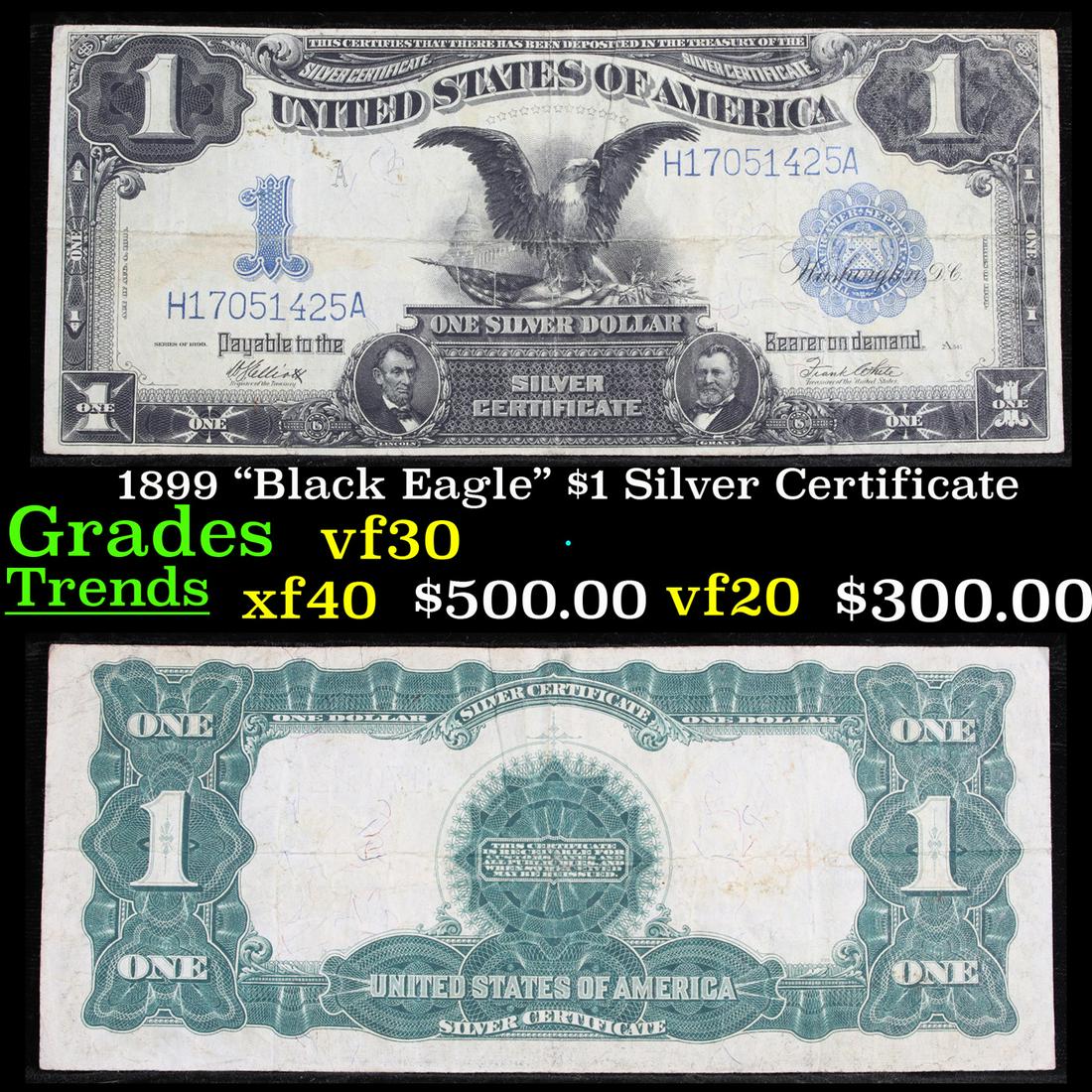 1899 "Black Eagle" $1 Silver Certificate Grades vf++ (1 of 3)