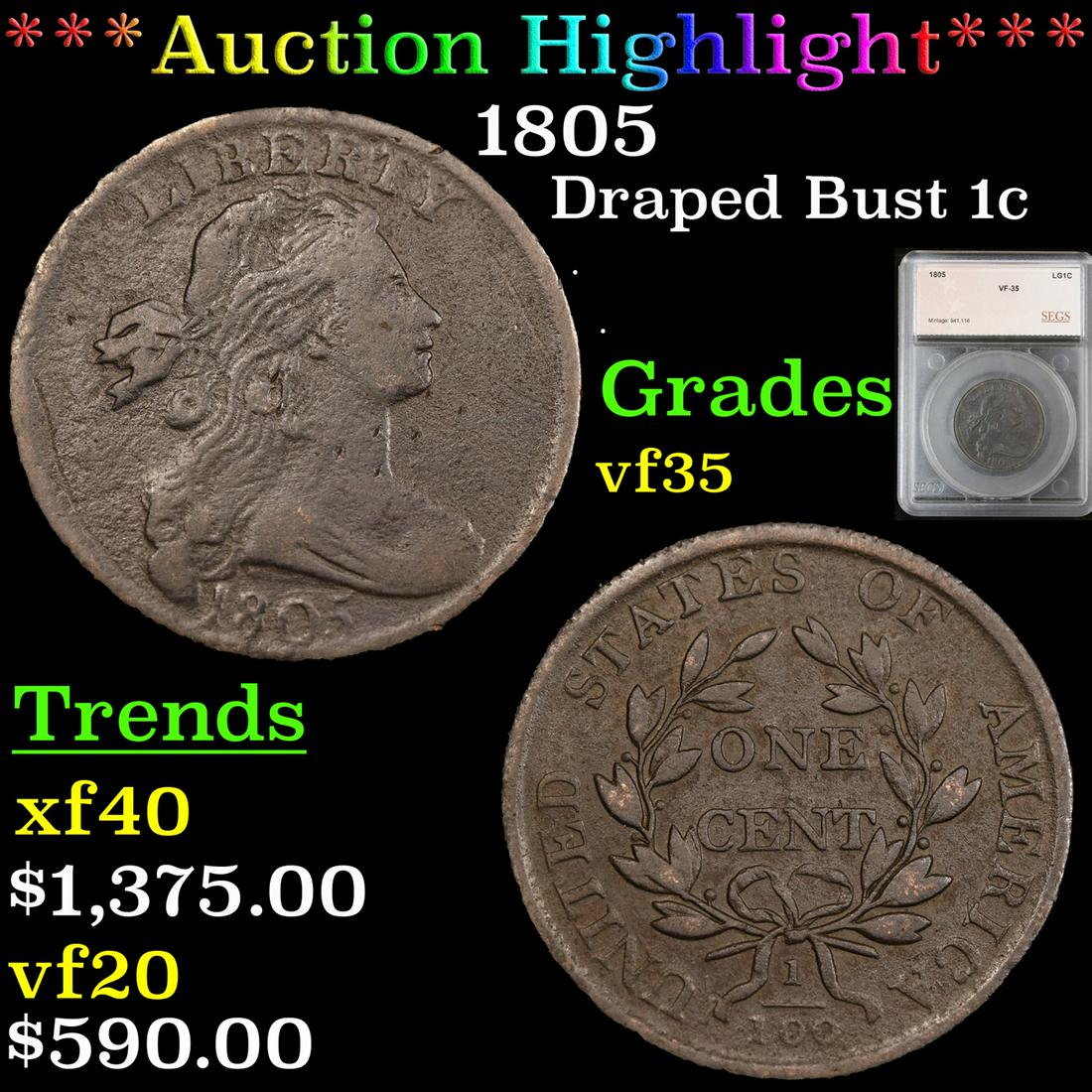 *Highlight* 1805 Draped Bust 1c Graded vf35 (1 of 5)
