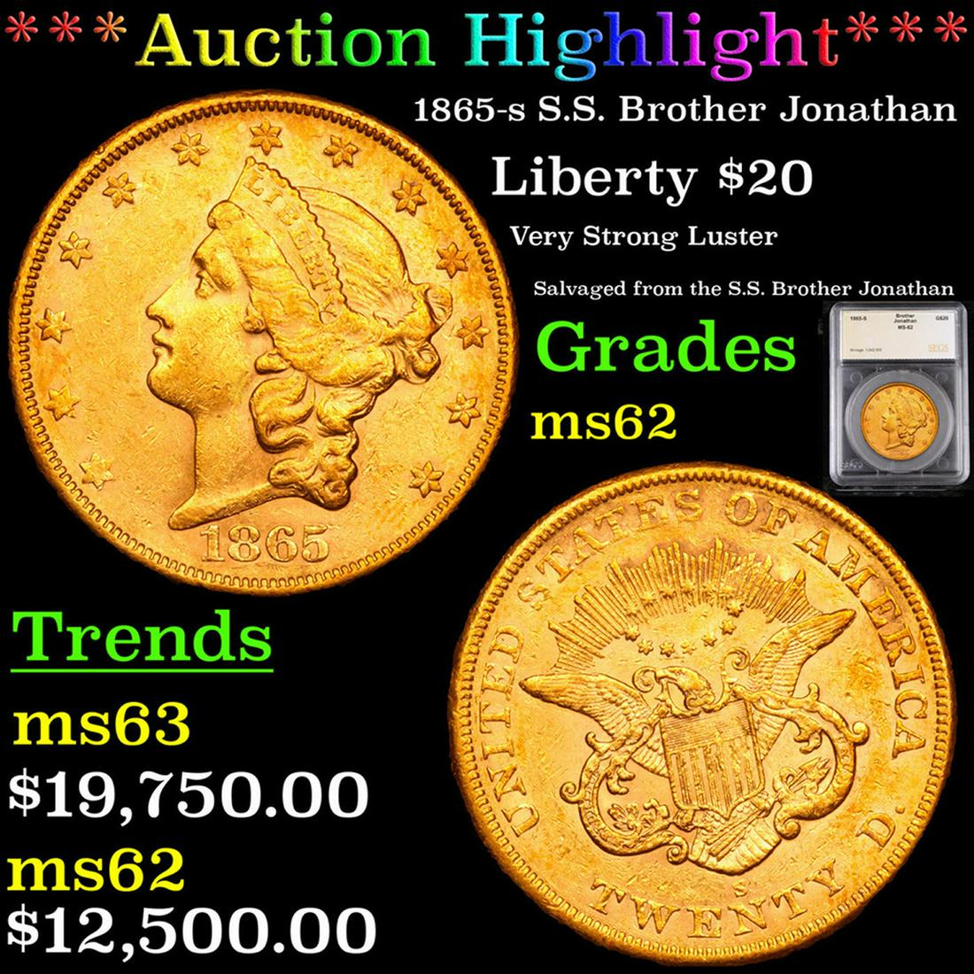 *Highlight* 1865-s S.S. Brother Jonathan Liberty $20 (1 of 9)