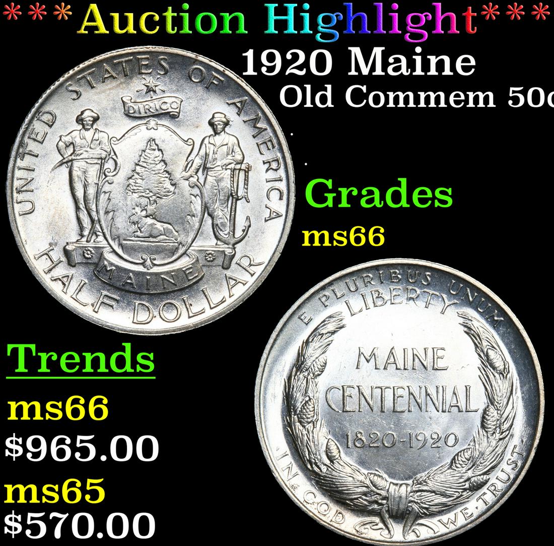 *Highlight* 1920 Maine Old Commem 50c Graded ms66: ***Auction Highlight*** 1920 Maine Old Commem Half Dollar 50c Graded ms66 By SEGS. When looking at a Maine Commemorative, wear First Appears on the Hands Adjacent to the Escutcheon and on the Wreathâ