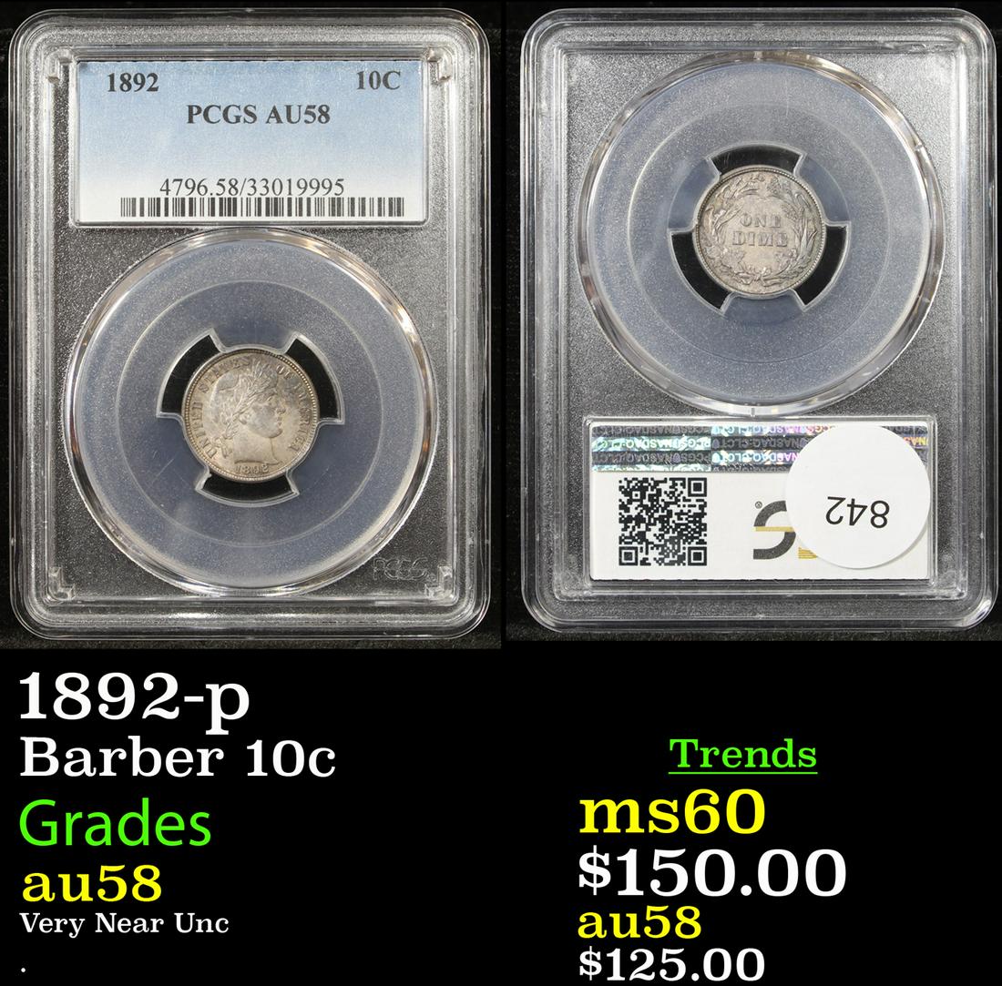 1892-p Barber 10c Graded au58 (1 of 3)