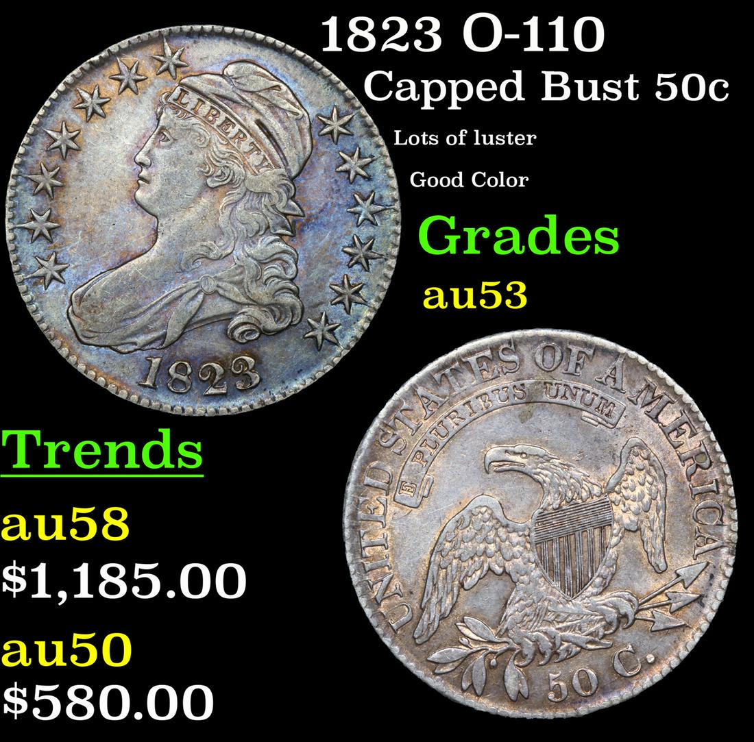 1823 O-110 Capped Bust 50c Grades Select AU (1 of 3)