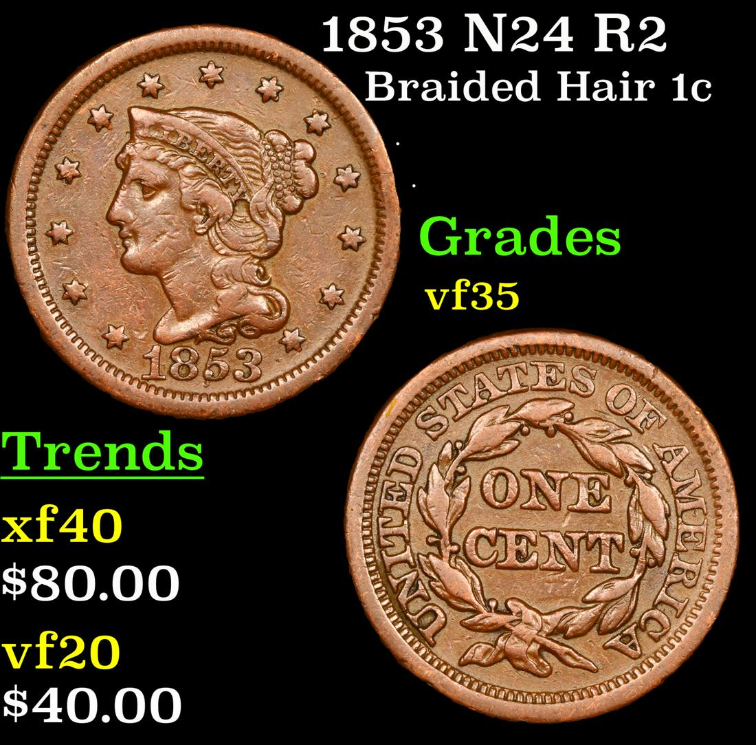 1853 N24 R2 Braided Hair 1c Grades vf++: 1853 N24 R2 Braided Hair Large Cent 1c Grades vf++.
