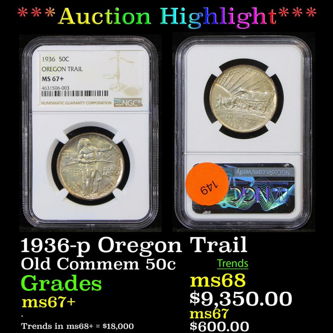 ***Auction Highlight*** 1936-p Oregon Trail Old Commem Half Dollar Near TOP POP! 50c Graded ms67+ by (1 of 3)