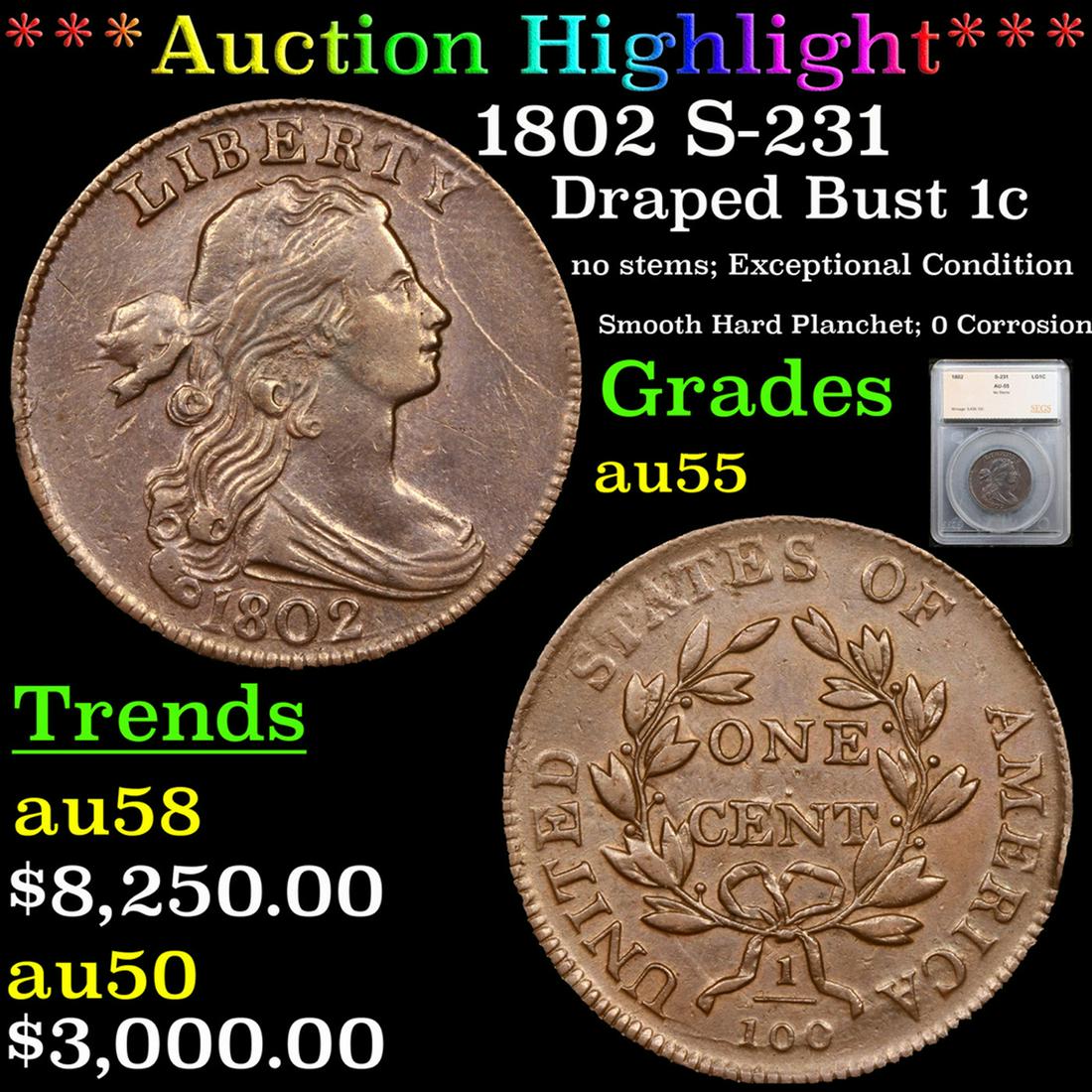 ***Auction Highlight*** 1802 Draped Bust Large Cent S-231 1c Graded au55 By SEGS (fc) (1 of 5)
