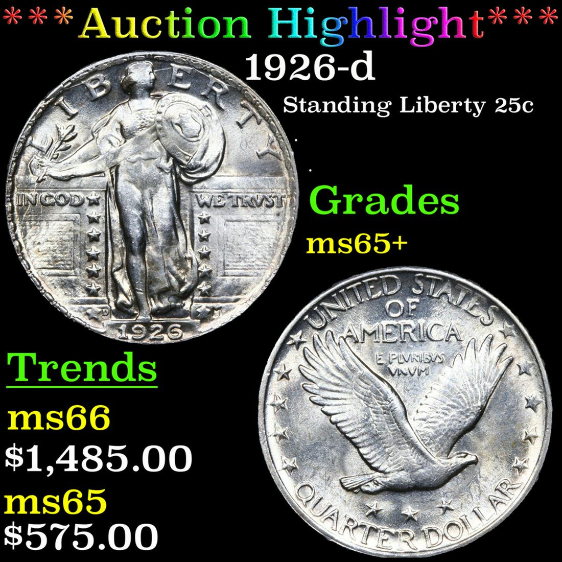 ***Auction Highlight*** 1926-d Standing Liberty Quarter 25c Grades GEM+ Unc (fc) (1 of 3)