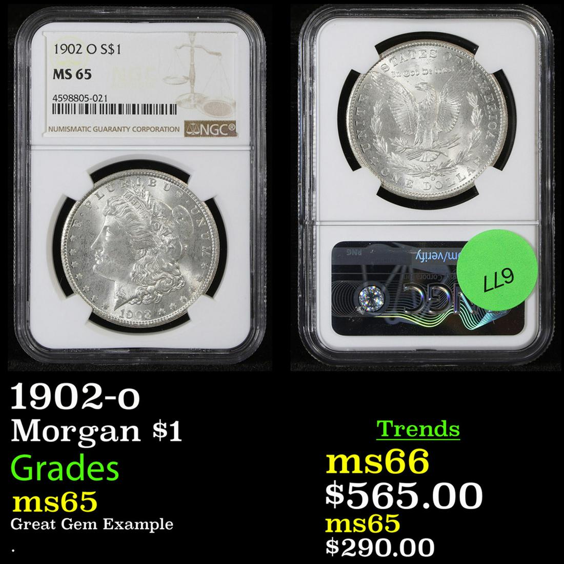 NGC 1902-o Morgan Dollar 1 Graded ms65 By NGC (1 of 3)