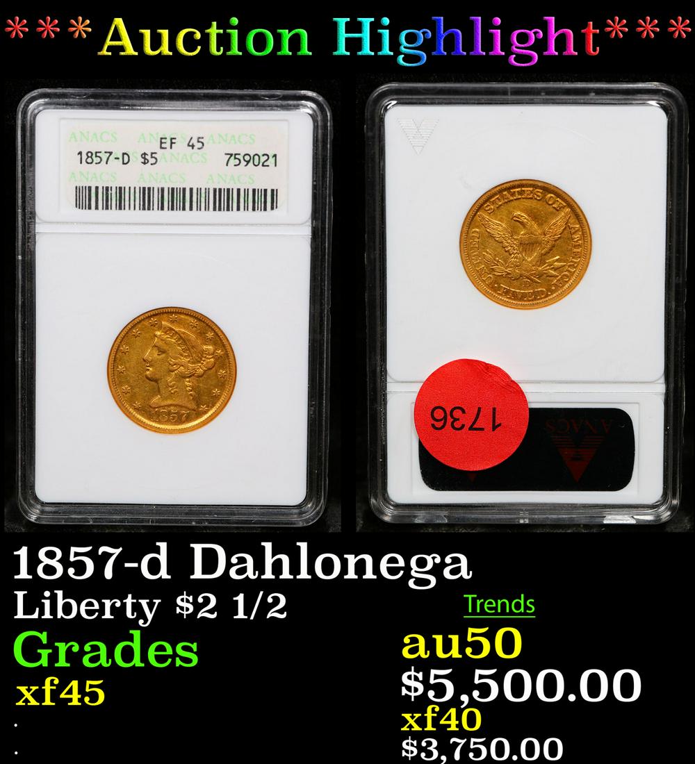 ***Auction Highlight*** ANACS 1857-d Gold Liberty Quarter Eagle Dahlonega $2 1/2 Graded xf45 By (1 of 3)