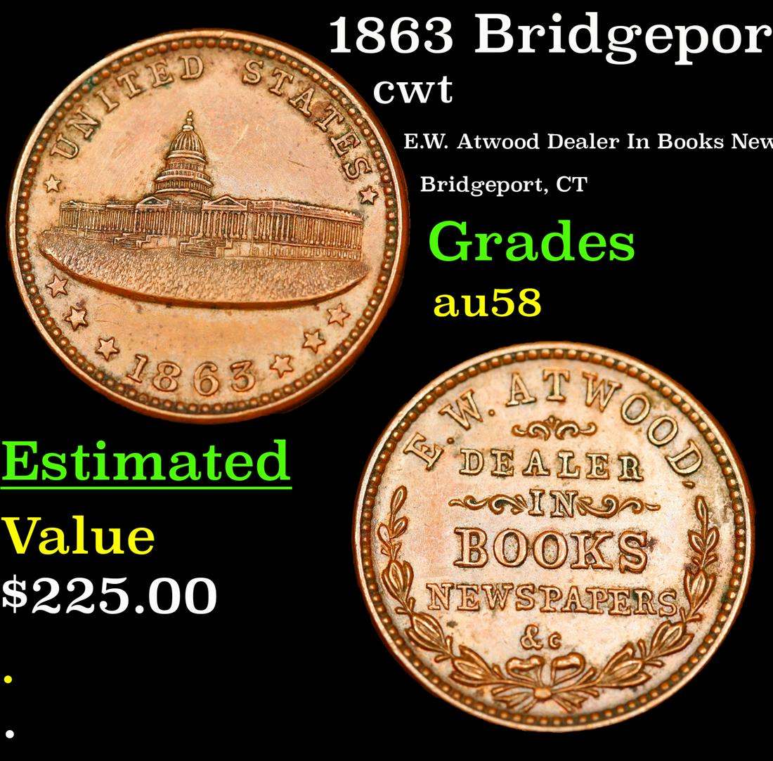 1863 Bridgeport, CT FR-CT-035-A-2a R-3 cwt Grades Choice AU/BU Slider (1 of 3)