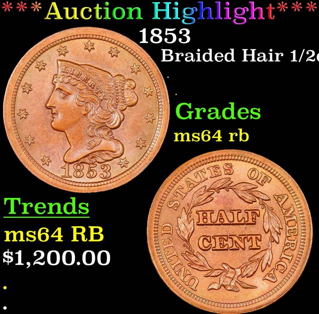 *Highlight* 1853 Braided Hair 1/2c Graded ms64 rb (1 of 5)