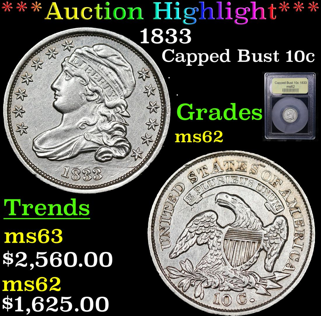 ***Auction Highlight*** 1833 Capped Bust Dime 10c Graded Select Unc By USCG (fc) (1 of 5)