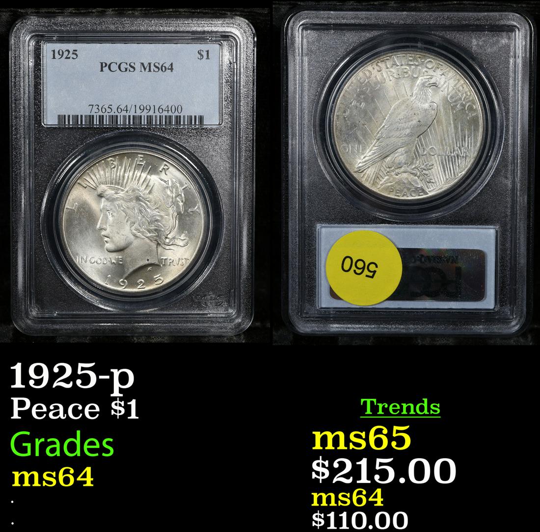 PCGS 1925-p Peace Dollar $1 Graded ms64 By PCGS (1 of 3)