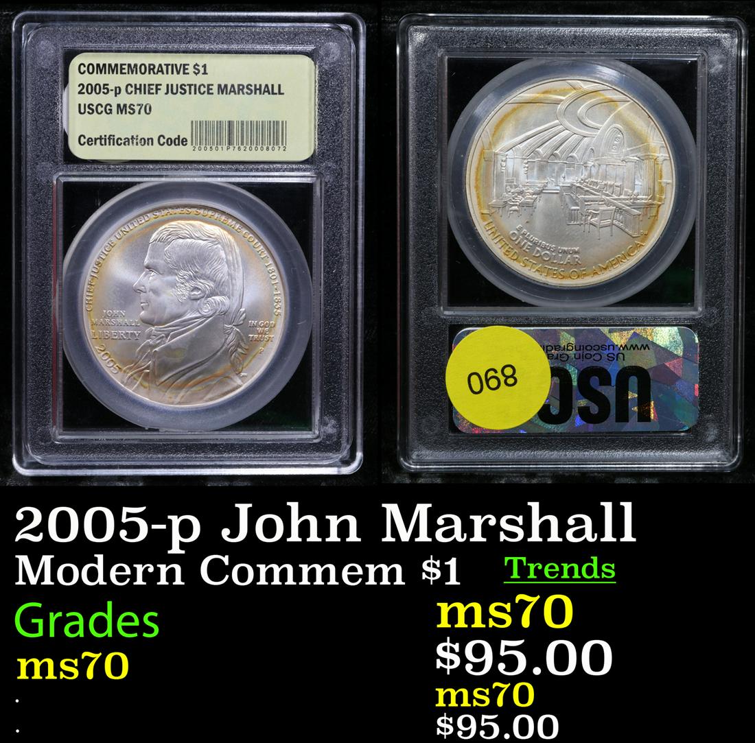 2005-p John Marshall Modern Commem Dollar $1 Graded ms70, Perfection By USCG: 2005-p John Marshall Modern Commem Dollar $1 Graded ms70, Perfection By USCG. The 1986 Statue of Liberty Commemorative Dollar was one of three commemorative coins issued to celebrate the 100th anniver
