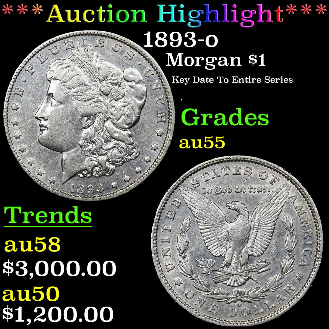 ***Auction Highlight*** 1893-o Morgan Dollar $1 Graded au55 By SEGS (fc) (1 of 5)