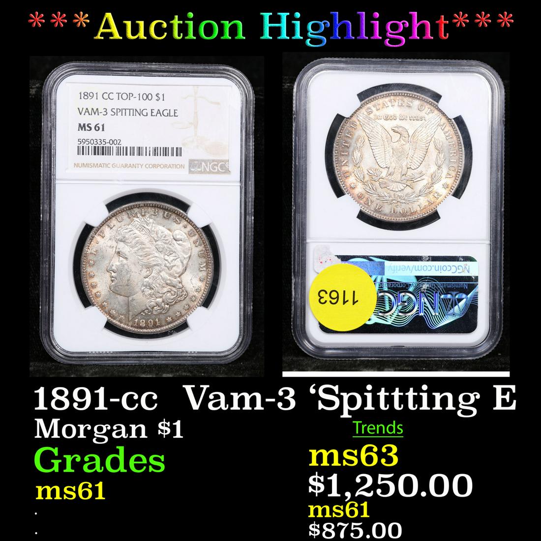 ***Auction Highlight*** NGC 1891-cc  Morgan Dollar Vam-3 'Spittting Eagle' Top 100 $1 Graded ms61 By (1 of 4)