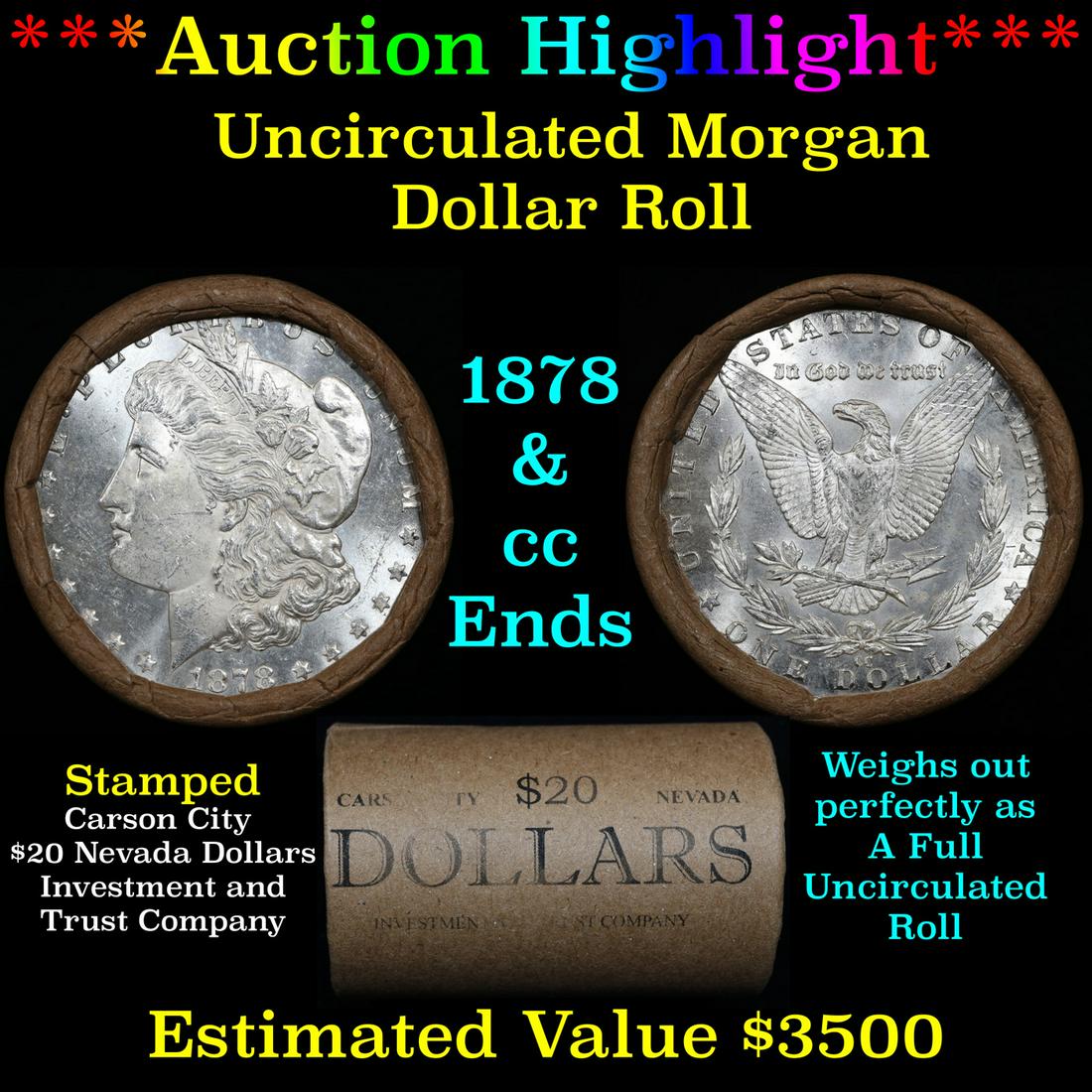 ***Auction Highlight*** 1878 & CC Uncirculated Morgan Dollar Shotgun Roll (fc) (1 of 4)