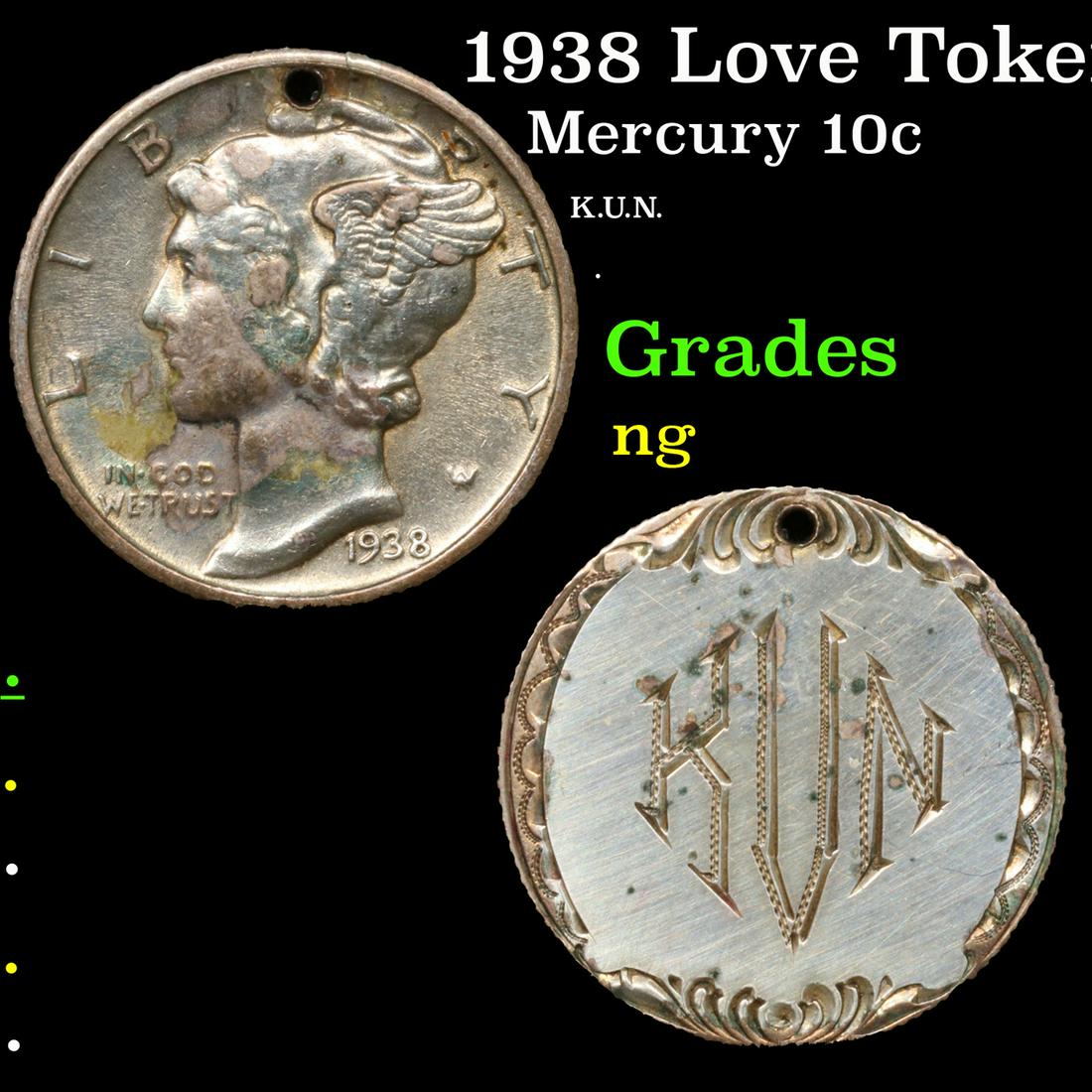 1938 Love Token On Mercury 10c Mercury Dime 10c Grades ng (1 of 3)