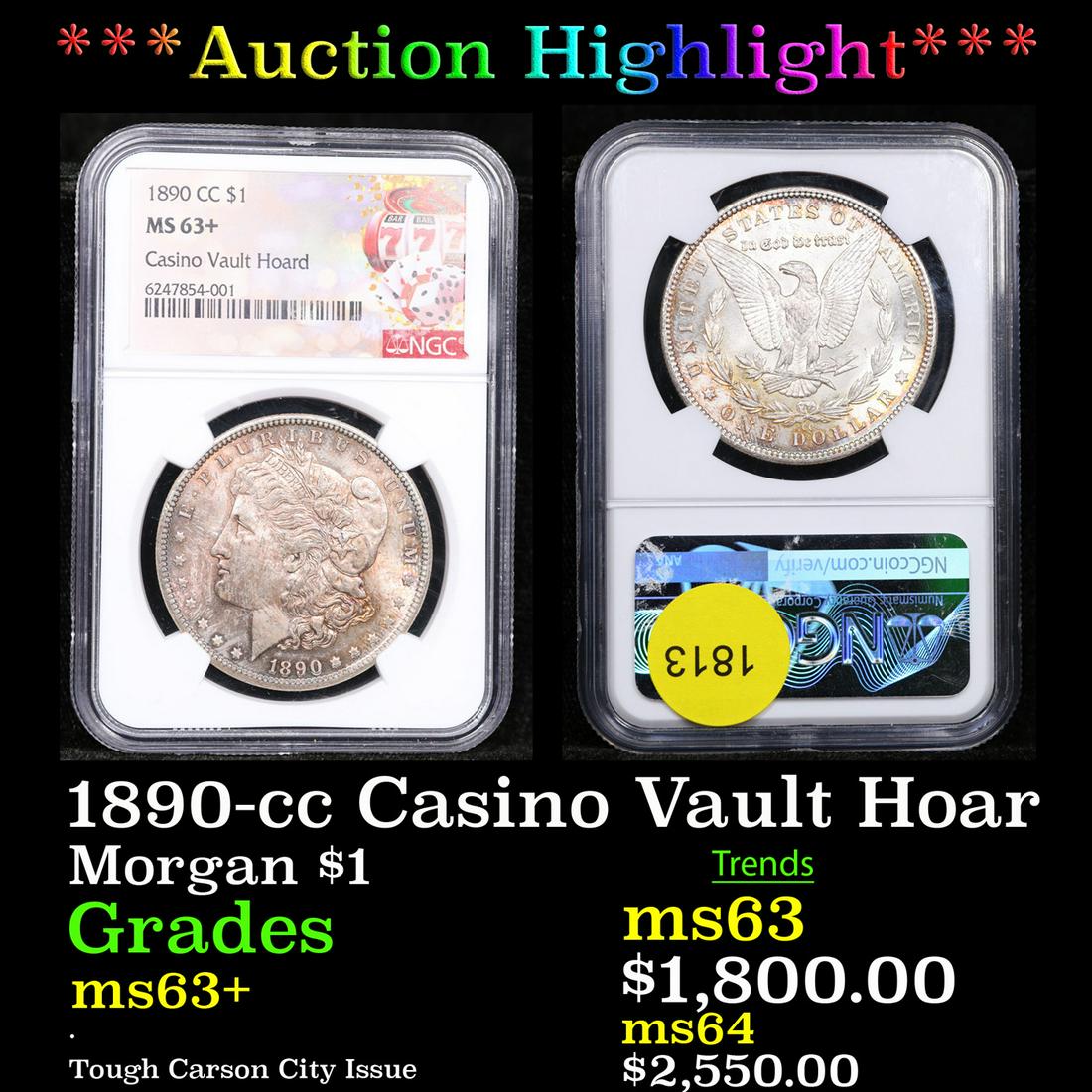 ***Auction Highlight*** NGC 1890-cc Morgan Dollar Casino Vault Hoard $1 Graded ms63+ By NGC (fc) (1 of 5)