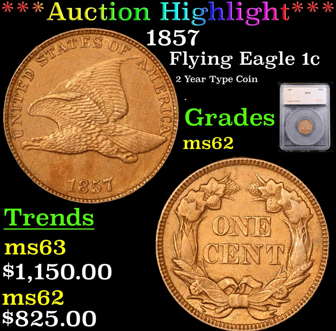 ***Auction Highlight*** 1857 Flying Eagle Cent 1c Graded ms62 By SEGS (fc) (1 of 5)