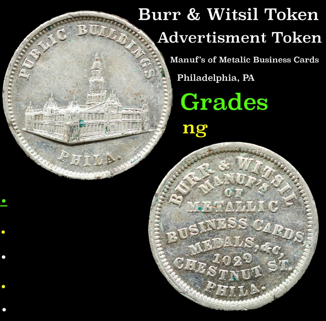 Burr & Witsil Token Grades ng (1 of 3)