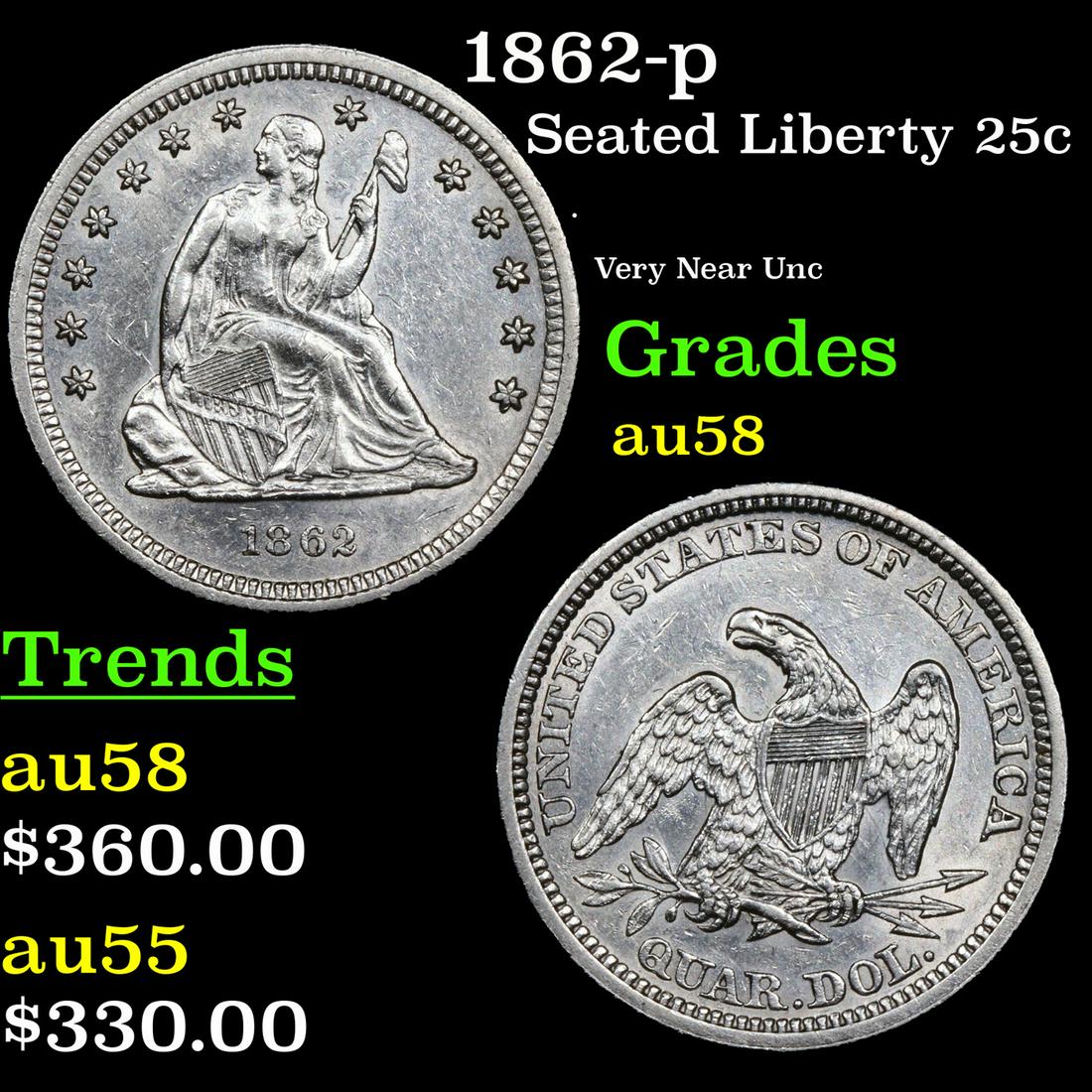1862-p Seated Liberty Quarter 25c Grades Choice AU/BU Slider (1 of 3)