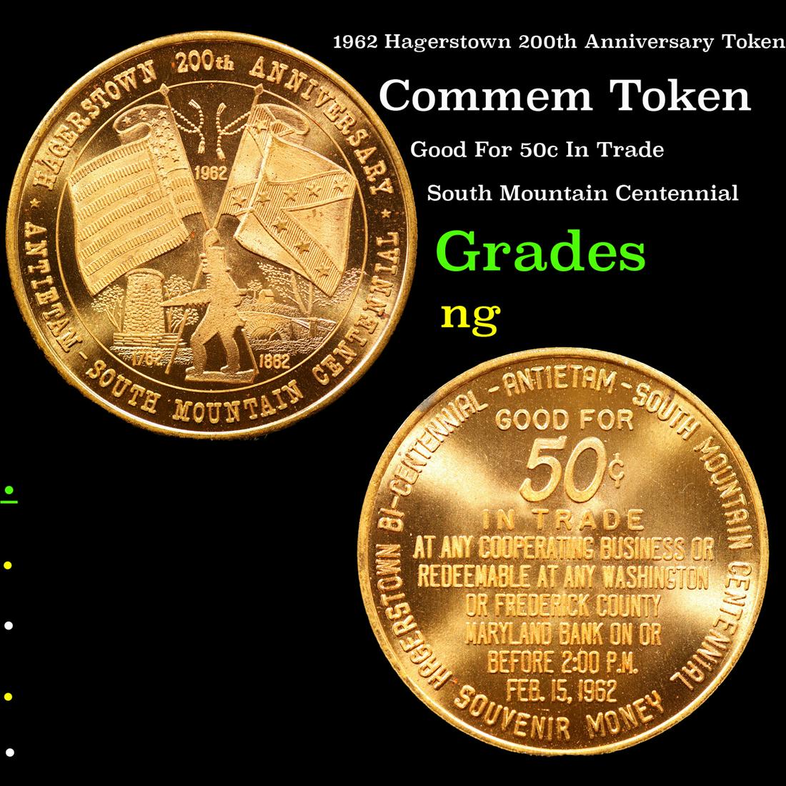 1962 Hagerstown 200th Anniversary Token Grades ng (1 of 3)