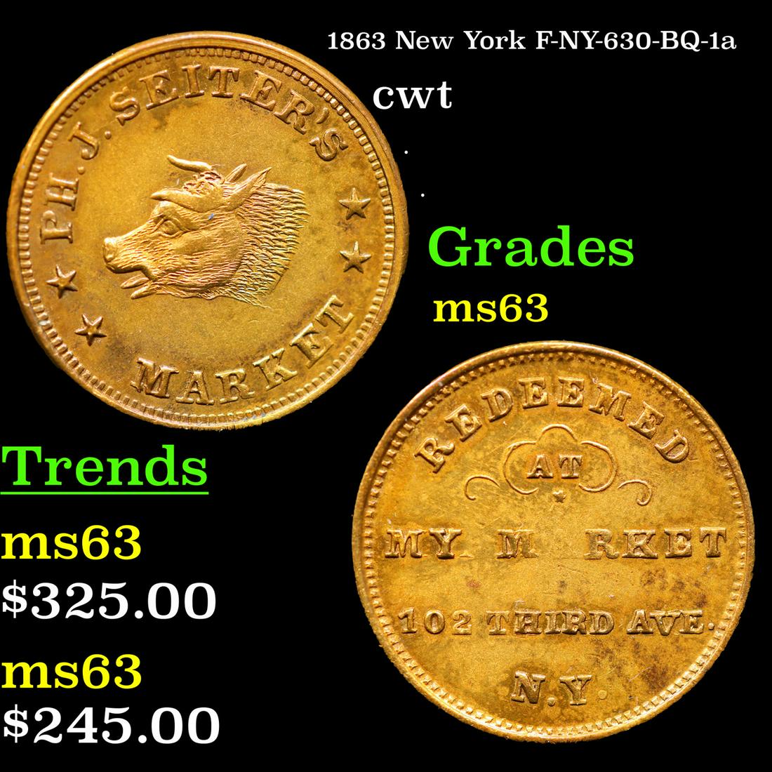 1863 New York Civil War Token F-NY-630-BQ-1a 1c Grades Select Unc RD (1 of 3)