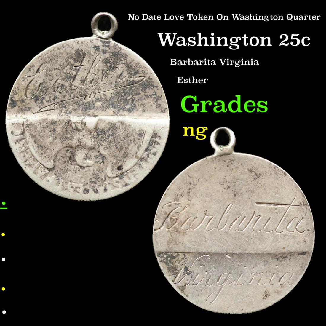 No Date Love Token On Washington Quarter Washington Quarter 25c Grades ng (1 of 3)