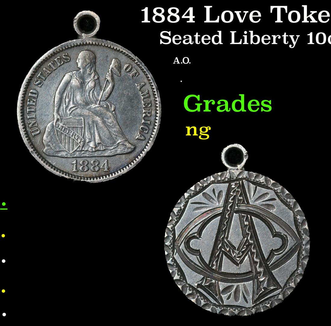 1884 Love Token on Seated Liberty 10c Grades NG (1 of 3)