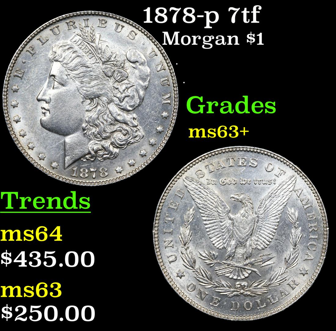 1878-p 7tf Morgan Dollar $1 Grades Select+ Unc (1 of 3)