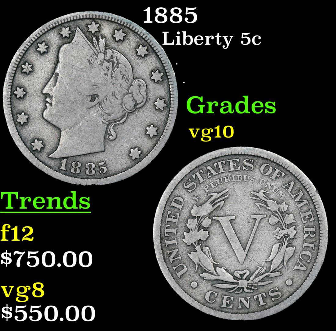 1885 Liberty Nickel 5c Graded vg10 By SEGS: 1885 Liberty Nickel 5c Graded vg10 By SEGS.