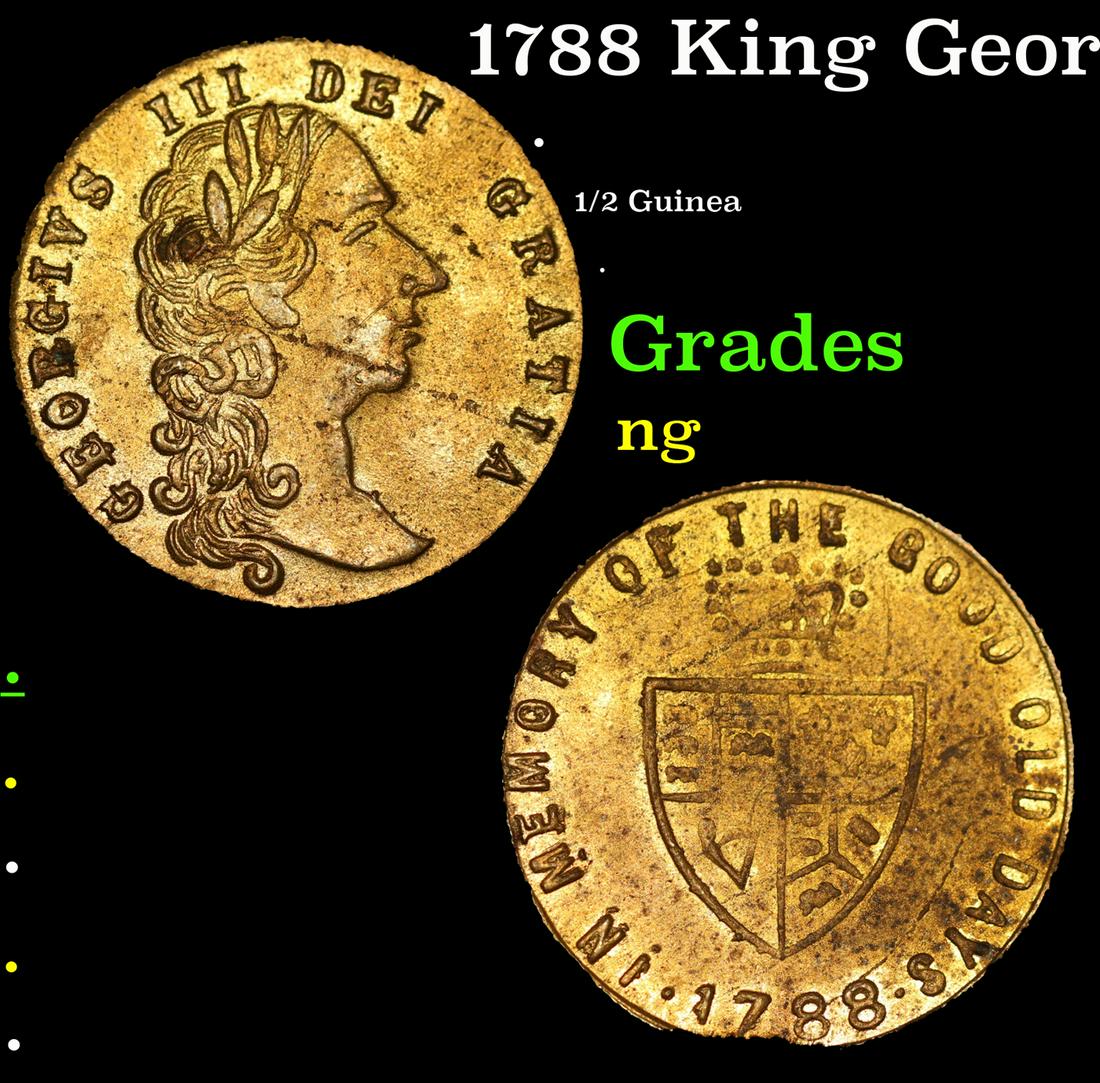 1788 King George III Colonial Token Grades NG: 1788 King George III Colonial Token Grades NG. George III (George William Frederick; 4 June 1738â€“29 January 1820) was King of Great Britain and of Ireland from 25 October 1760 until the union o